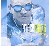 Prince Malik - Crown Me
