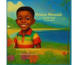 Prince Messiah & The Magic Of Jamaica