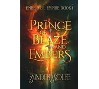 Prince of Blaze and Embers (Emberveil Empire)