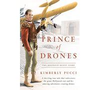 Prince of Drones: The Reginald Denny Story (hardback)