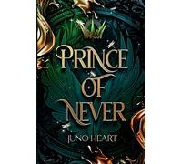 Prince of Never: A Fae Romance: 1 (Black Blood Fae)