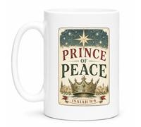Prince of Peace Isaiah 9:6 Christmas Gift Mug