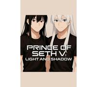 Prince Of Seth V: 1 (The Galaxy Saga)
