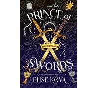Prince of Swords: the earth-shattering sequel to the Sunday Times bestselling se