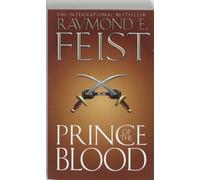 Prince of the Blood by Raymond E. Feist (5-Mar-2009) Paperback