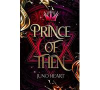 Prince of Then: A Fae Romance: PREQUEL (Black Blood Fae)