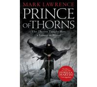Prince of Thorns: (The Broken Empire Book 1)