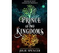 Prince of Two Kingdoms (Earthbound Chronicles)