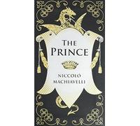 Prince (pocket): Niccolo Machiavelli (Barnes & Noble Collectible Editions)