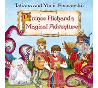 Prince Richard's Magical Adventure