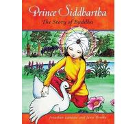 Prince Siddhartha by Jonathan Landaw, Janet Brooke - 9780861716531