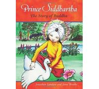 Prince Siddhartha: the Story of Buddha - NEW Janet Brooke, J 2011