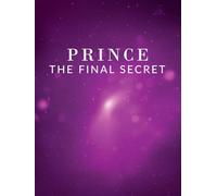 Prince: The Final Secret