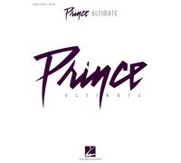 Prince - Ultimate | Piano Vocal Guitar Songbook for Intermediate to Advanced Players | Ultimate Sheet Music Collection for Pop and Rock Musicians | Artist Compilation for Music Fans and Teachers