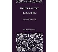 Prince Zaleski (Valancourt Classics)