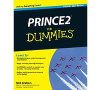 PRINCE2 For Dummies (For Dummies Series)