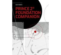 PRINCE2® Foundation Companion (PRINCE2® Knowhow)