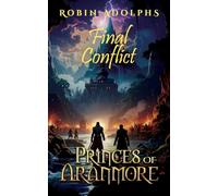 Princes of Aranmore: Final Conflict: 3