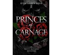 Princes of Carnage (Pretty Ruthless Monsters)