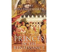 Princes of the Renaissance