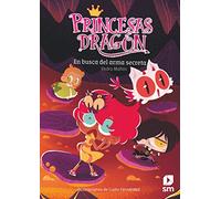 Princesas Dragón 13: En busca del arma secreta