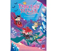 Princesas Dragón 15: El Quinto Reino
