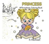 Princess affirmation Coloring book