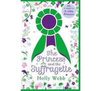 Princess and the Suffragette