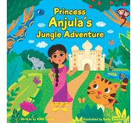 Princess Anjula's Jungle Adventure: 1 (Adventures Into The Unknown)