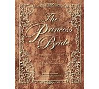 Princess Bride Deluxe Edition Hc : S. Morgenstern's Cla - NEW William. Goldma 2