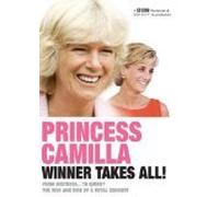 Princess Camilla - Winner Takes All [DVD]