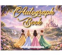 Princess Castle Autograph Book for Kids: my Photo and Signature Keepsake: A Magical Memory Scrapbook to Capture Autographs and Pictures from Favorite ... Cruises & Vacations (Emna's Autograph Books)