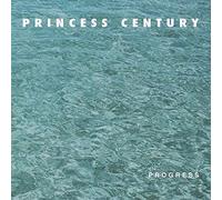 Princess Century - Progress [VINYL]