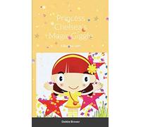 Princess Chelsea's Magic Giggle, A Bedtime Story