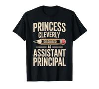 Princess Cleverly Disguised As Assistant Principal T-Shirt