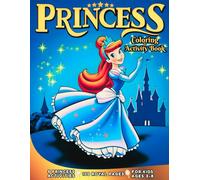 Princess Coloring and Activity Book for Kids Ages 3-8: Educational & Motivational Workbook with Coloring, Activities, Mazes, Dot-to-Dot, How to Draw, ... for Girls - 100 Fun Pages With Answer Key