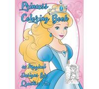 Princess Coloring Book: 40 Magical Designs for Creative Fun (Coloring Books for Kids)