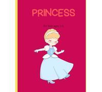 Princess Coloring Book: Cute and Easy Princess Coloring Pages for Kids Ages 3-6