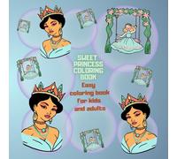 Princess Coloring Book.: Easy Coloring Book For Kids And Adults. For Princess Lovers. For Young Dreamers.
