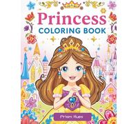 Princess Coloring Book: Magical Fantasy Princesses with Castles, Dragons, and Royal Adventures