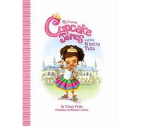 Princess Cupcake Jones and the Missing Tutu (Princess Cupcake Jones Series)