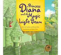 Princess Diana and the Magic Light Beam