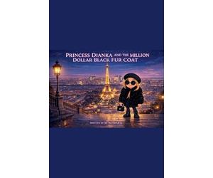 Princess Dianka and the Million Dollar Black Fur Coat