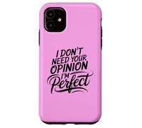 Princess Diva Self Love Motivational I'm Perfect Antisocial Case for iPhone 11