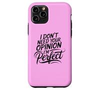 Princess Diva Self Love Motivational I'm Perfect Antisocial Case for iPhone 11 Pro