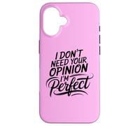 Princess Diva Self Love Motivational I'm Perfect Antisocial Case for iPhone 16