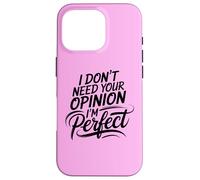 Princess Diva Self Love Motivational I'm Perfect Antisocial Case for iPhone 16 Pro