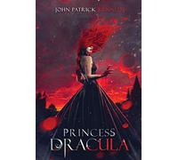 Princess Dracula: Volume 1
