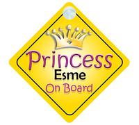 Princess Esme On Board Girl Car Sign Child/Baby Gift/Present 002