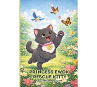 Princess Ewok Rescue Kitty
